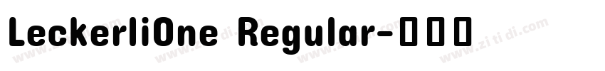 LeckerliOne Regular字体转换
